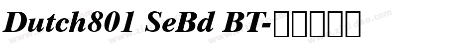 Dutch801 SeBd BT字体转换